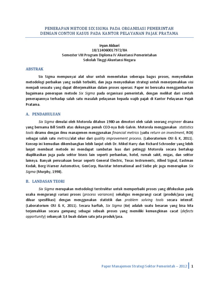Penerapan Metode Six Sigma Pada Organisasi Pemerintah Dengan Contoh Kasus Pada Kantor Pelayanan Pajak Pratama
