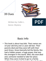 39 Clues: Written By: Collin L. Genre: Mystery