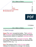 Outline: Basic Concepts Scalars and Vectors Newton's Laws (Overview) Gravitational Law