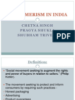 Consumerism in India: Chetna Singh Pragya Shukla Shubham Trivedi