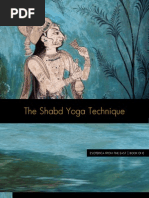 The Shabd Yoga Technique