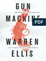 Gun Machine (Excerpt) by Warren Ellis
