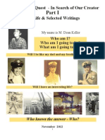 An Engineer's Quest - in Search of Our Creator Part IMy Life & Selected Writings