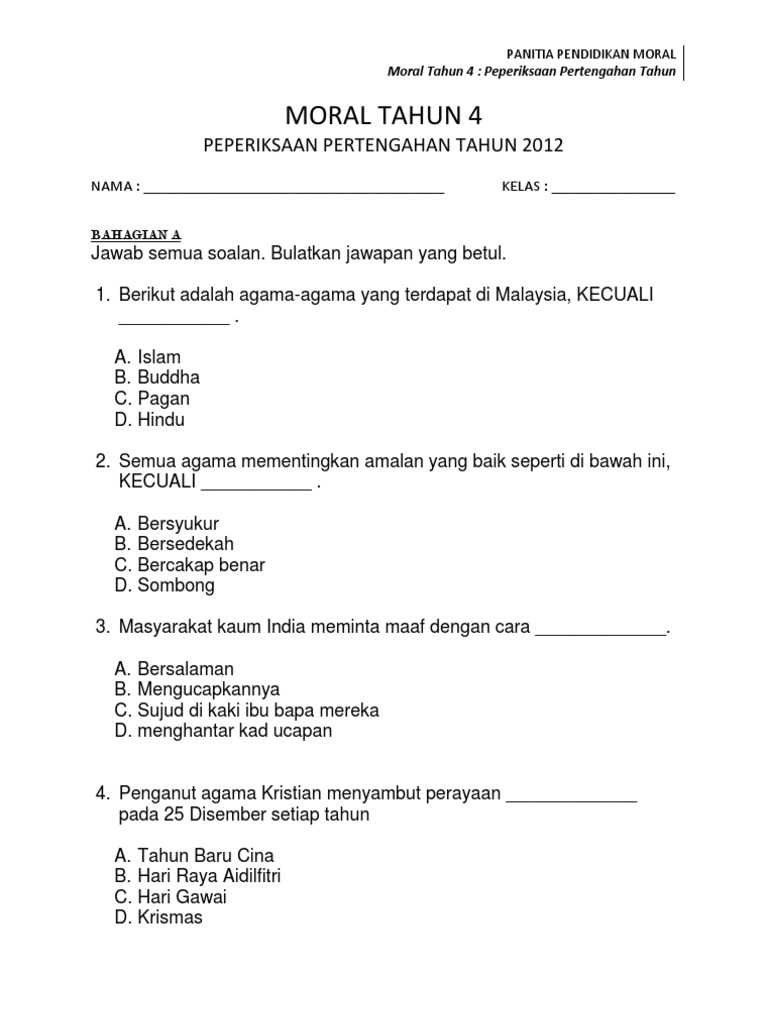 PEPERIKSAAN PERTENGAHAN TAHUN PENDIDIKAN MORAL TAHUN 4 PEPERIKSAAN PERTENGAHAN TAHUN PENDIDIKAN MORAL TAHUN 4