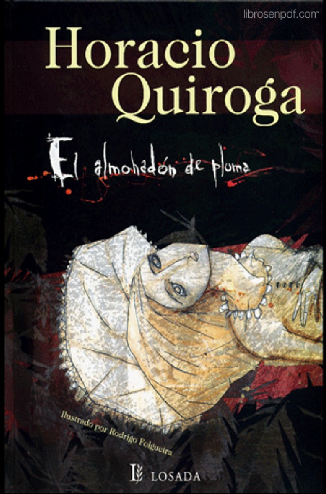 Horacio Quiroga, El almohadon de pluma.pdf