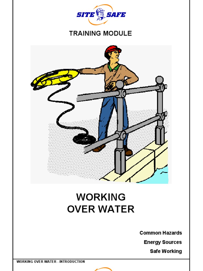 Safety Considerations for Working Near Water A Training Module on