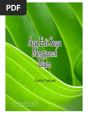 Apa Ertinya Saya Menganut Islam Fathi Yakan Pdf