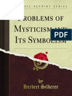 Herbert Silberer - Problems of Mysticism and Its Symbolism