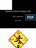 Popular Culture Analysis 101: Part I: Semiotics