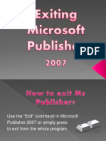 Exiting Microsoft Publisher 2007