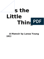 It's The Little Things: A Memoir by Lanea Young (A1)