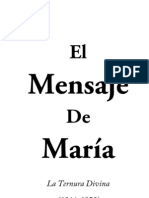 Mensaje de Maria La Ternura Divina