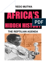 Mutwa Credo Africa's Hidden History The Reptilian Agenda