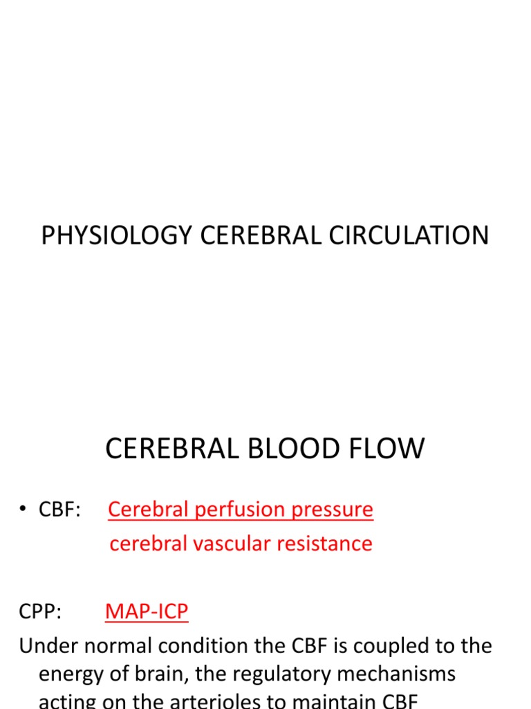 Cerebral Circulation Physiology Guide | PDF | Organ (Anatomy) | Biology