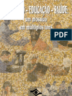 Trabalho-Educação-Saúde - Um Mosaico em Múltiplos Tons