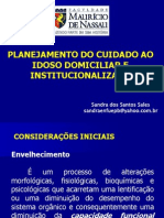 Planejamento do cuidado ao idoso domiciliar e institucionalizado