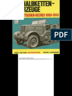 (MotorBuchVerlag Militärfahrzeuge 006) (Spielberger) Die HalbKettenfahrzeuge Des Deutschen Heeres 1909-1945