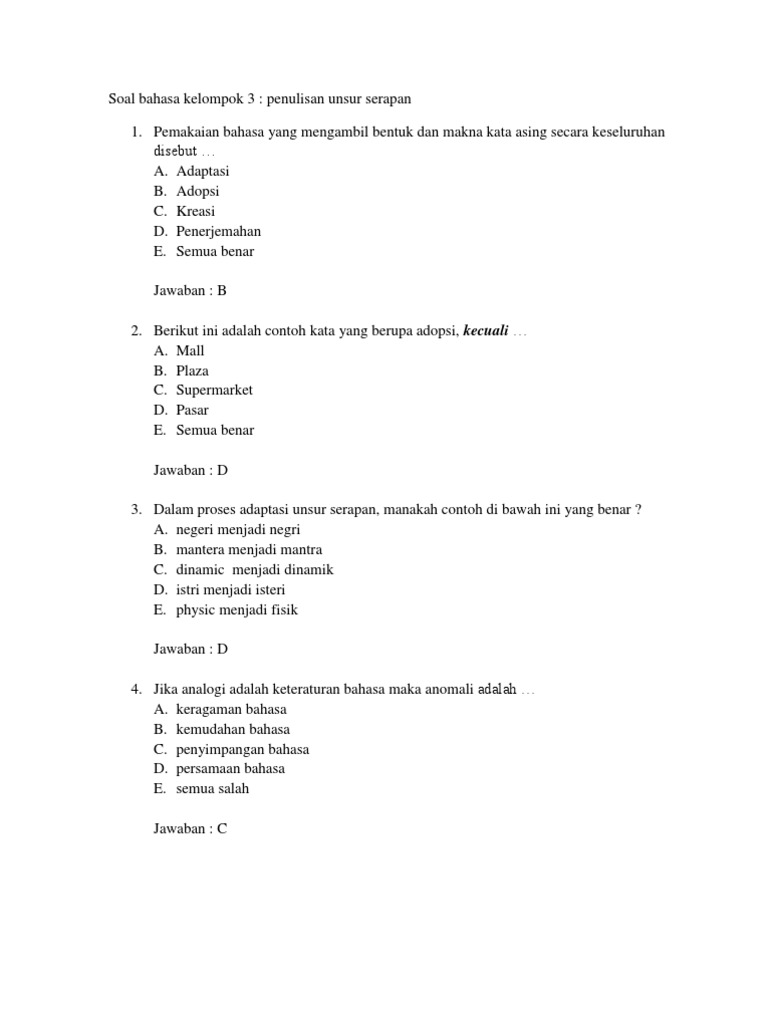 SOAL UNSUR SERAPAN SOAL UNSUR SERAPAN