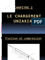 Chapitre 2 - Le Chargement Uniaxial
