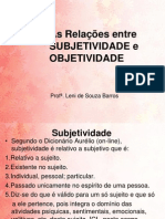 3 As relações entre SUBJETIVIDADE e OBJETIVIDADE