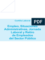 Cartilla Laboral Empleo, Situaciones Administrativas, Jornada Laboral y Retiro de Empleados Del Sector Público - Retrive - Publicaciones