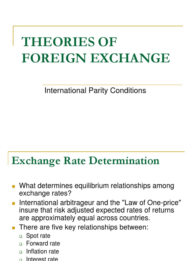 Theories of Foreign Exchange PDF Purchasing Power Parity Exchange