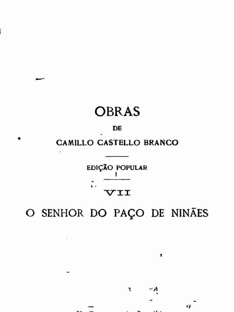 O Senhor Do Paço de Ninães, de Camilo Castelo Branco PDF foto foto