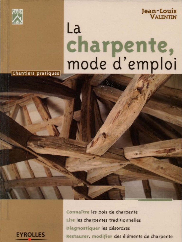 Charpentes : Importance et Entretien | PDF | Chêne | Bois (matériau de ...