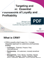 Customer Targeting and Acquisition: Essential Foundations of Loyalty and Profitability