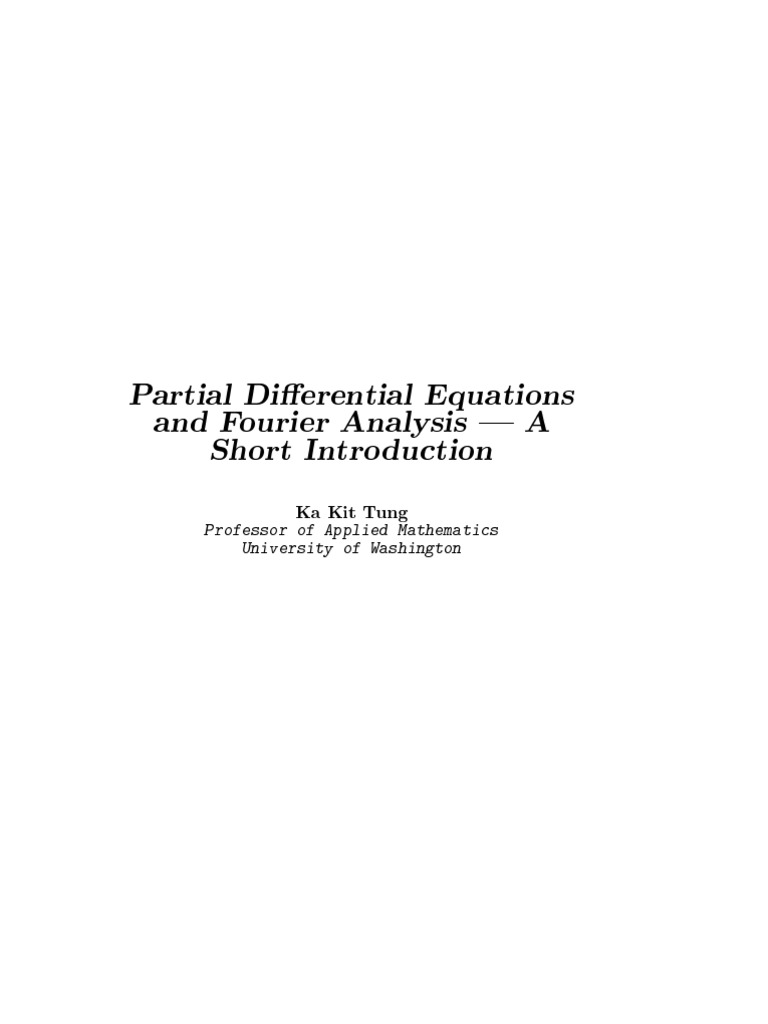 Partial Differential Equations and Fourier Analysis | PDF | Partial ...