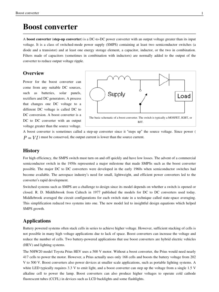 Boost Converter: The Basic Schematic of A Boost Converter. The