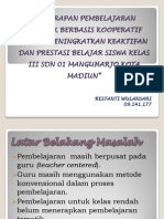 Penerapan Pembelajaran Tematik Berbasis Kooperatif Untuk Meningkatkan Keaktifan Dan Prestasi Belajar Siswa Kelas Iii SDN 01 Manguharjo Kota Madiun