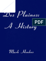 Des Plaines: A History, by Mark Henkes. 1975