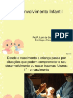 O Desenvolvimento Infantil