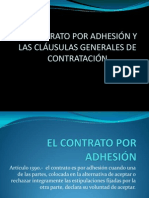 El Contrato Por Adhesion y Las Clausulas Generales de Contratacion