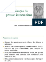 Monitorização da pressão intracraniana