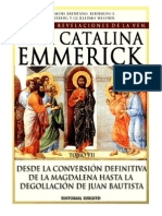 Tomo 07 - Desde la conversión definitiva de la Magdalena hasta la degollación de Juan Bautista - Beata Ana Catalina Emmerick - Visiones y Revelaciones