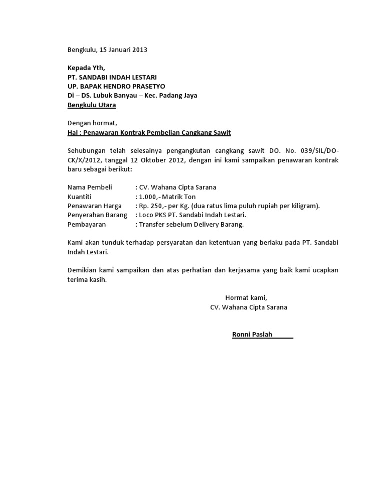 Contoh Surat Penawaran Pembelian Cangkang Sawit / Cangkang Sawit Pt Astra / Daftar ini dibagi menjadi 2 tipe yaitu permintaan ekspor dan permintaan lokal.