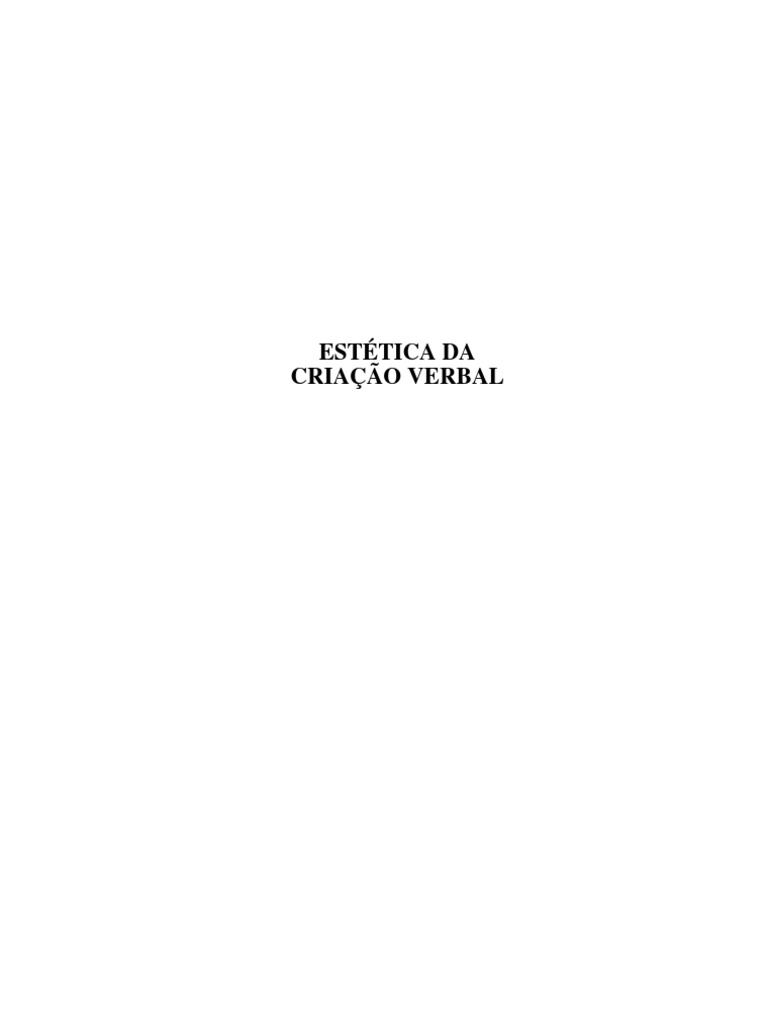 Estética Da Criaçao Verbal | PDF | Poesia | Estética