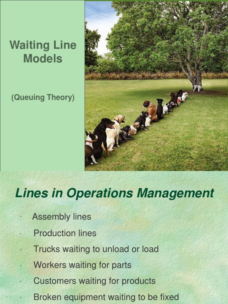 Waiting Line Models: (Queuing Theory) | PDF | Probability Distribution ...