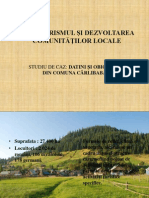 Agroturismul Şi Dezvoltarea Comunităţilor Locale: Studiu de Caz: Datini Şi Obiceiuri