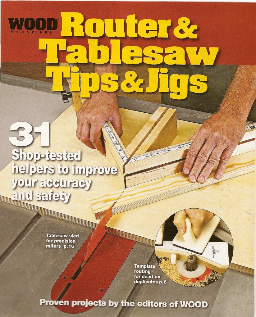 Wood Magazine Router and TableSaw Tips PDF