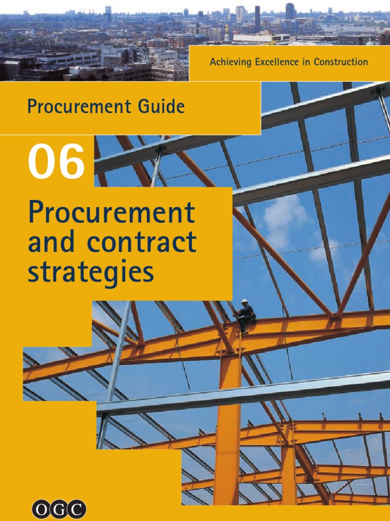 Achieving Excellence in Construction - Procurement and Contract ...