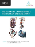 Investigación sobre conductas adictivas a internet entre los adolescentes europeos