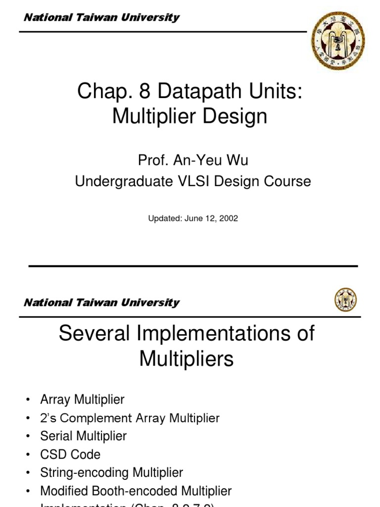 Multiplier Design Techniques in VLSI | PDF | Electronic Design | Areas ...