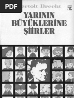 Bertolt Brecht - Yarının Büyüklerine Şiirler