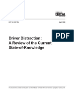 Driver Distraction: A Review of The Current State-of-Knowledge
