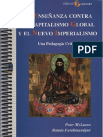 La enseñanza contra el capitalismo global y el nuevo imperialismo - Peter Mc Laren