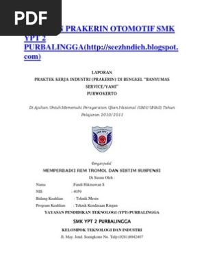 Laporan Prakerin Otomotif Smk Ypt 2 Purbalingga