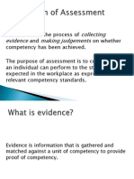Collecting Evidence Making Judgements